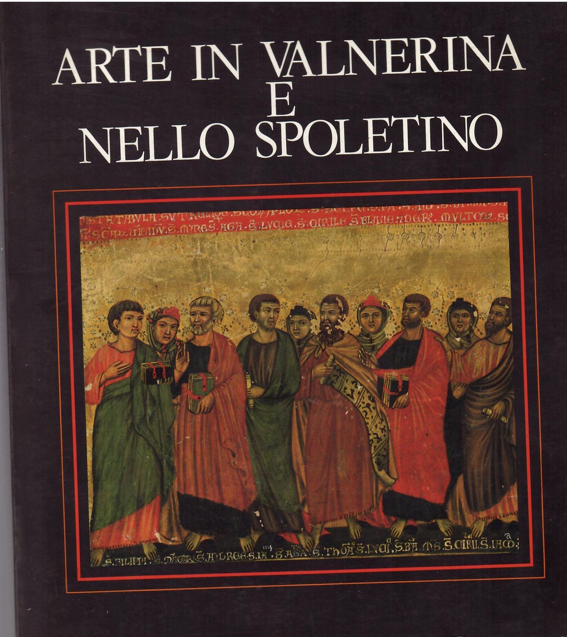 ARTE IN VALNERINA E NELLO SPOLENTINO