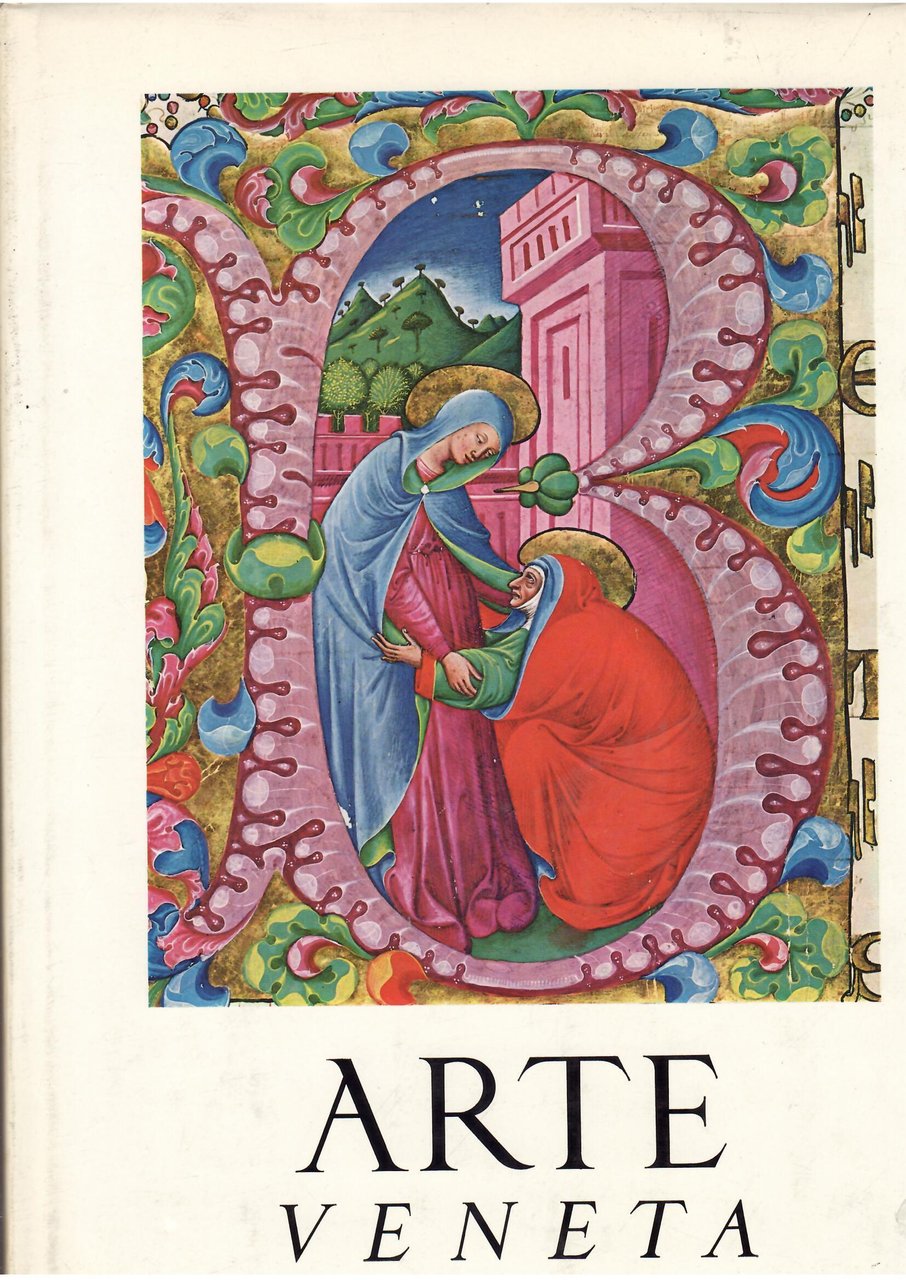 ARTE VENETA - ANNATA XXVII - 1973