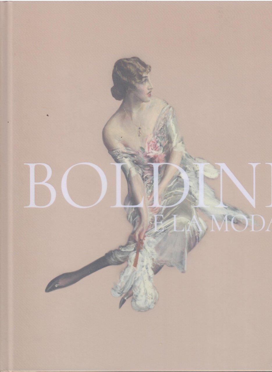 BOLDINI E LA MODA