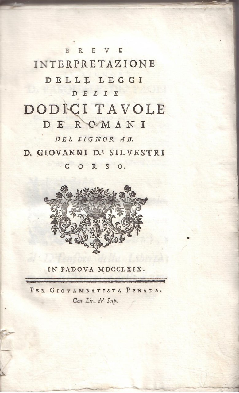 BREVE INTERPRETAZIONE DELLE LEGGI DELLE DODICI TAVOLE DE' ROMANI