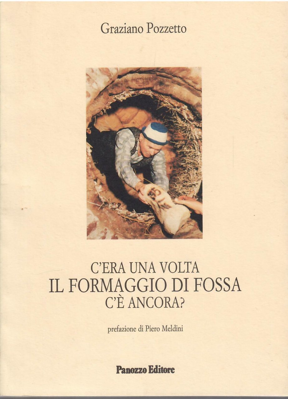 C'ERA UNA VOLTA IL FORMAGGIO DI FOSSA C'E' ANCORA? | Immagine principale