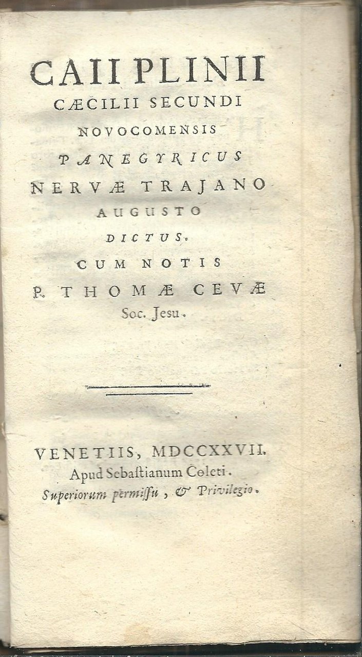 CAII PLINII CAECILII SECUNDI NOVOCOMENSIS PANEGIRICUS NERVAE TRAJANO AUGUSTO DICTUS