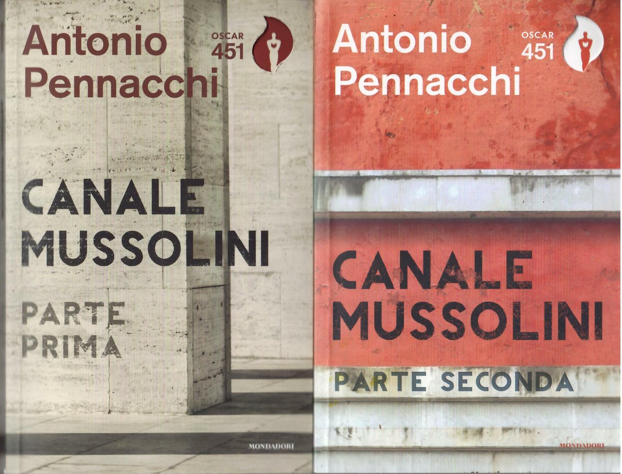 CANALE MUSSOLINI - DUE VOLUMI