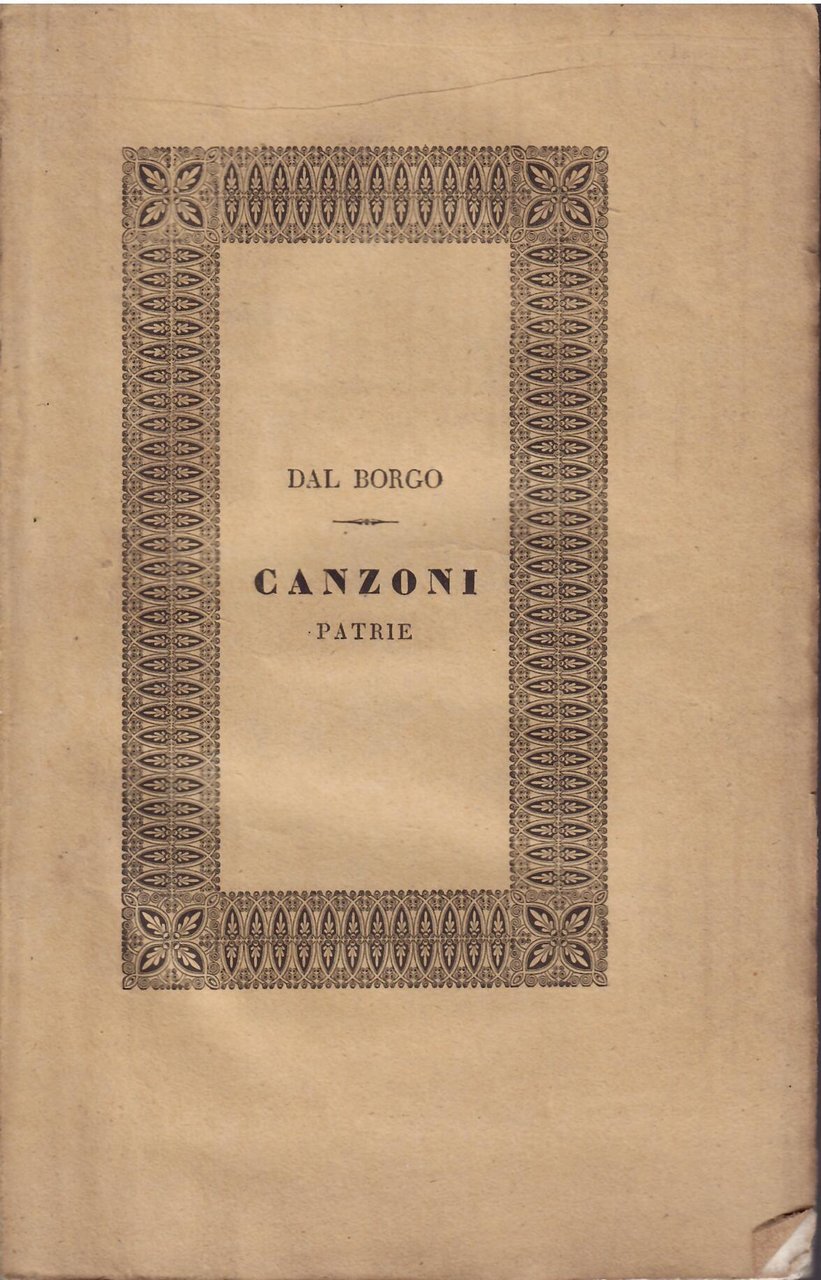 CANZONI PATRIE - PISA - FASTI ANTICHI IN RELIGIONE E …