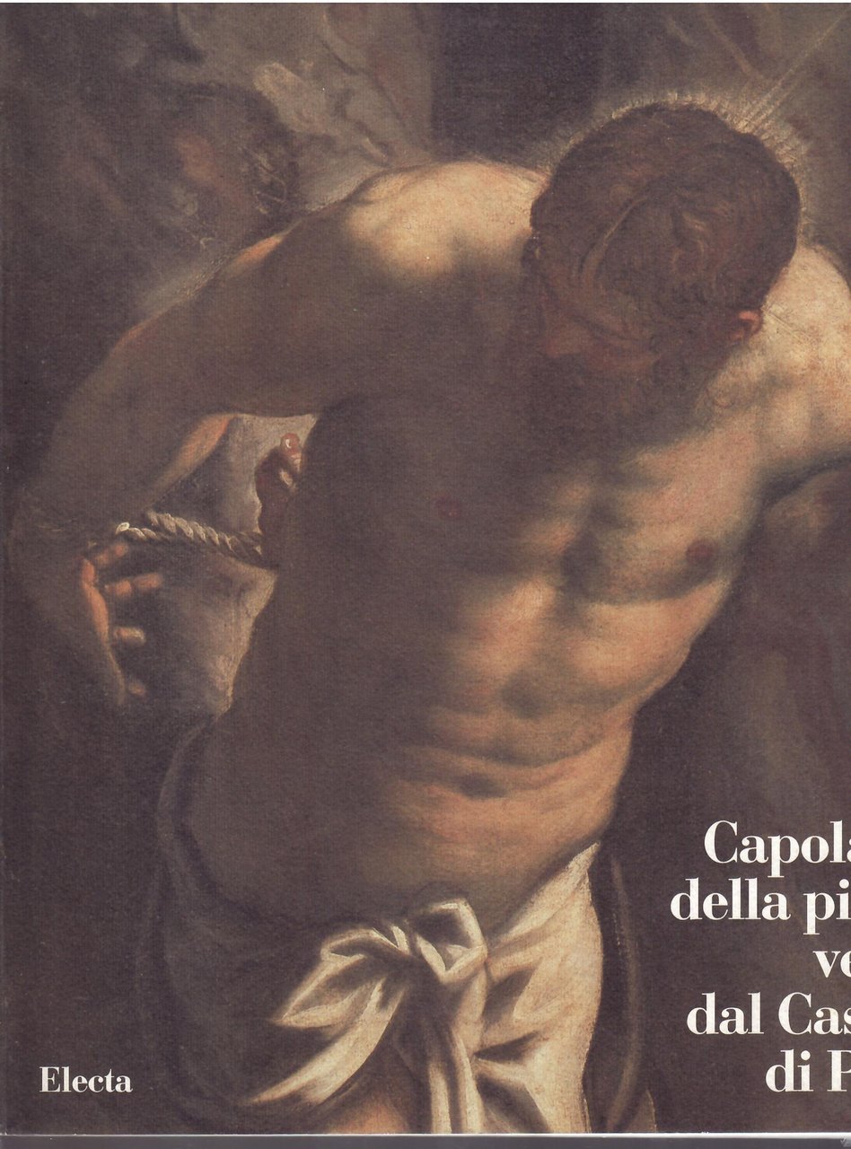 CAPOLAVORI DELLA PITTURA VENETA DAL CASTELLO DI PRAGA