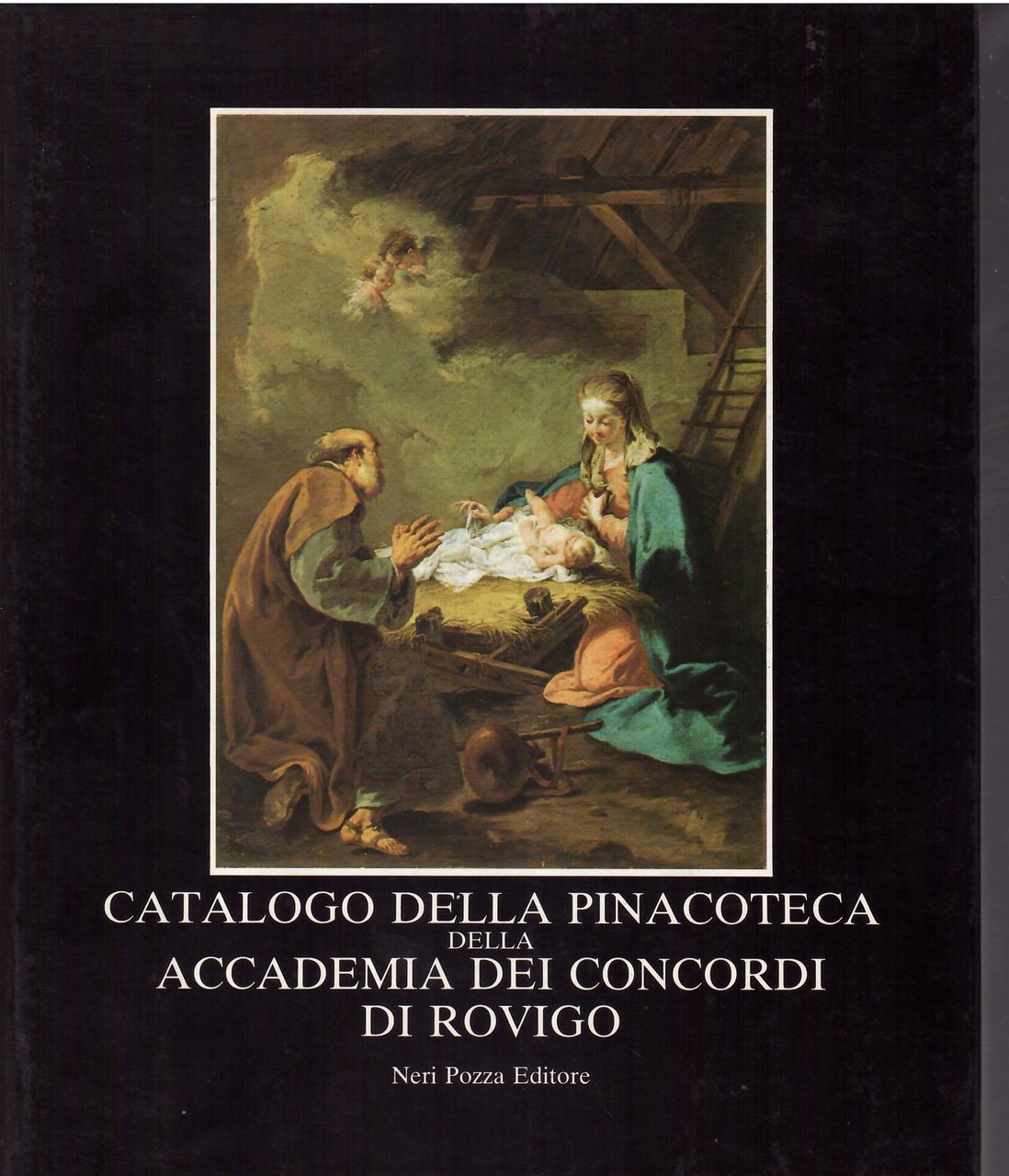 CATALOGO DELLA PINACOTECA DELL'ACCADEMIA DEI CONCORDI DI ROVIGO