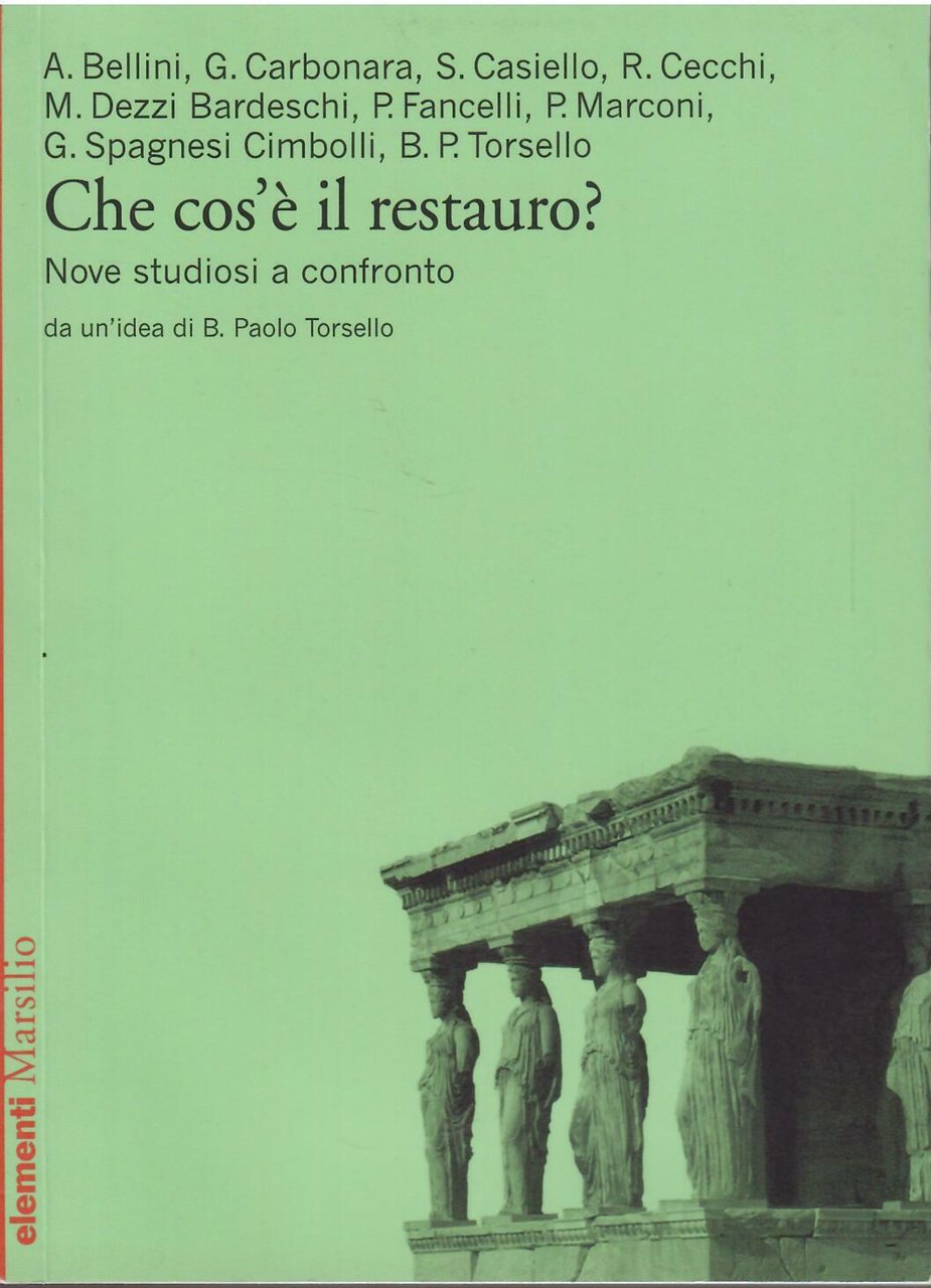 CHE COSA E' IL RESTAURO? NOVE STUDIOSI A CONFRONTO | Immagine principale