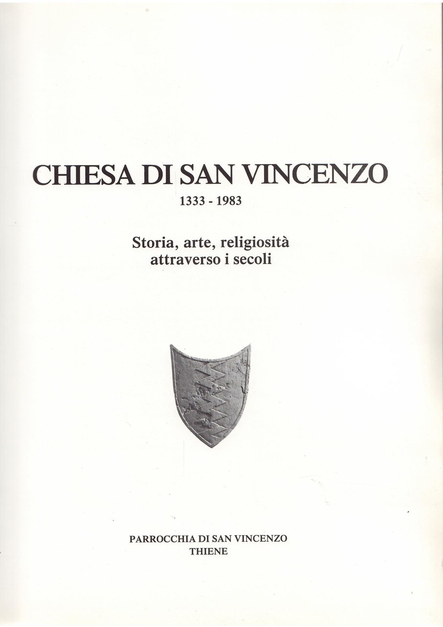 CHIESA DI SAN VINCENZO 1333 - 1983STORIA, ARTE. RELIGIOSITA' ATTRAVERSO …
