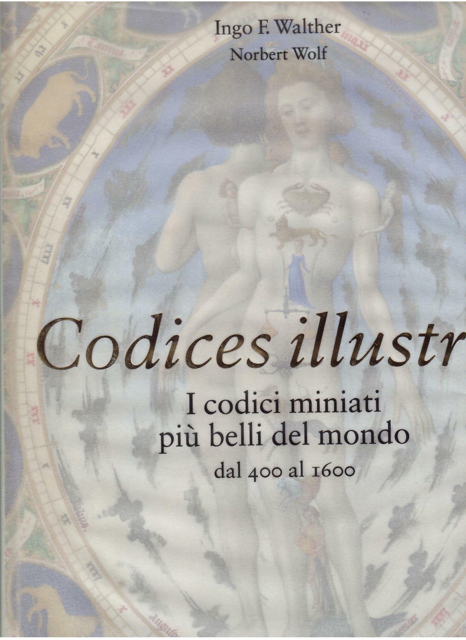 CODICES ILLUSTRATRES - I CODICI MINIATI PIU' BELLI DEL MONDO … | Immagine principale