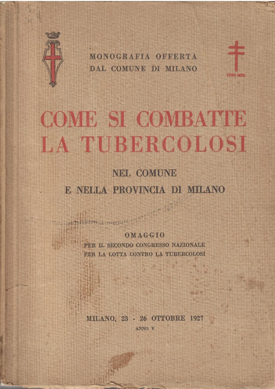 COME SI COMBATTE LA TUBERCOLOSI NEL COMUNE E NELLA PROVINCIA …