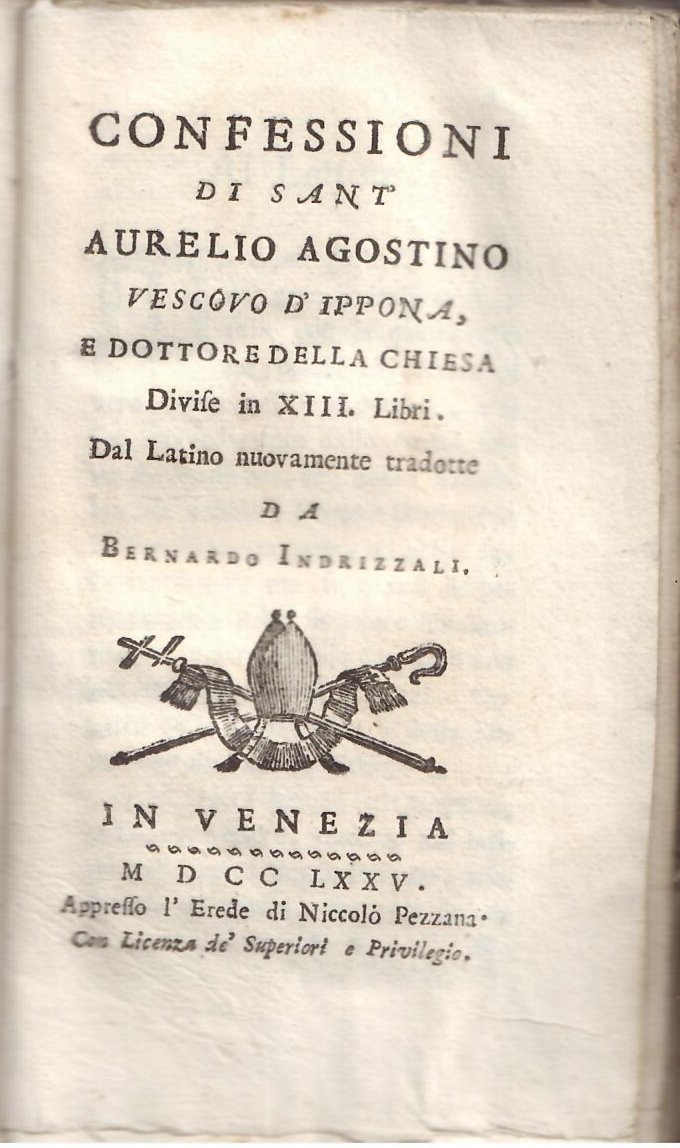 CONFESSIONI DI SANT AURELIO AGOSTINO VESCOVO DI IPPONA E DOTTORE …