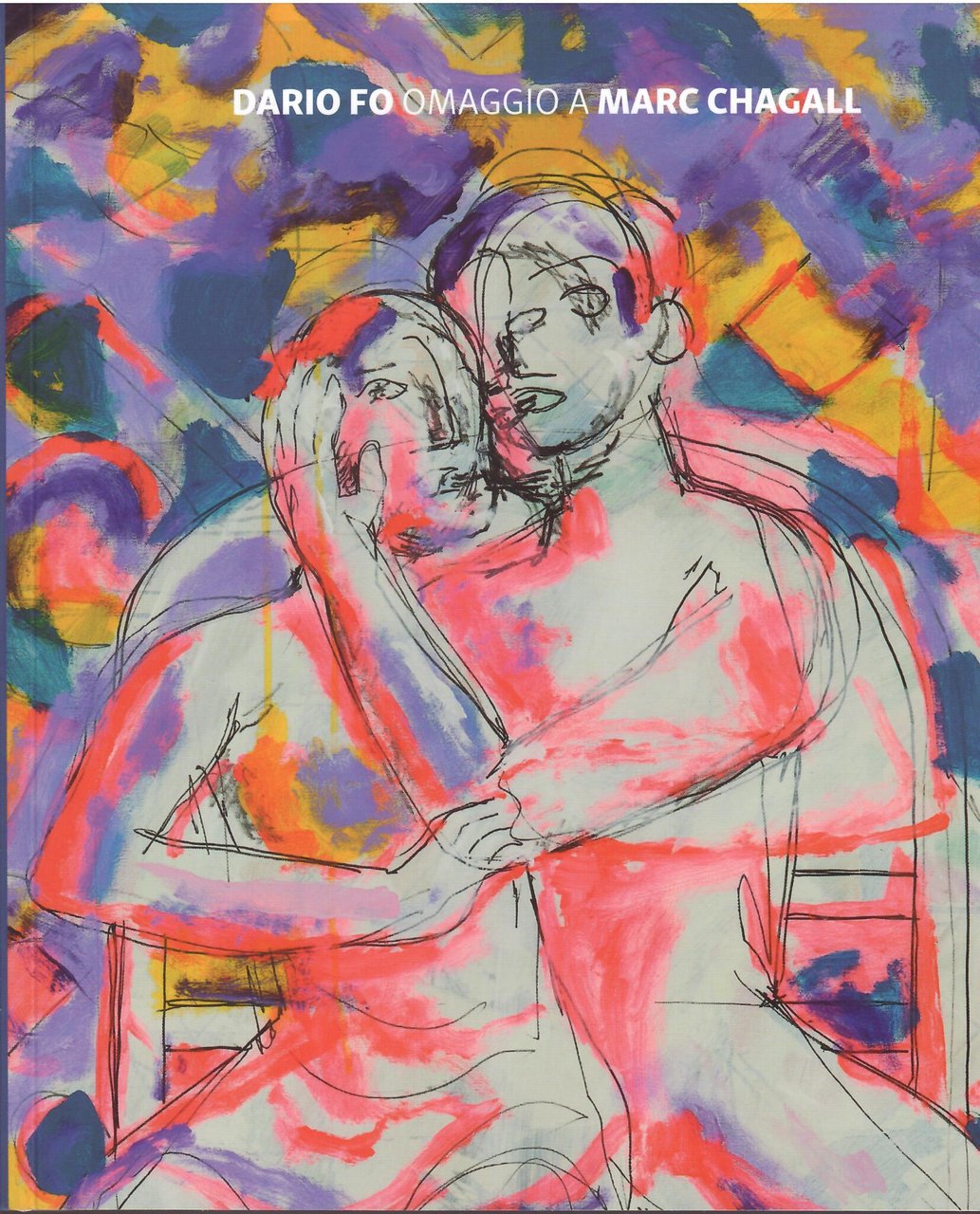 DARIO FO - OMAGGIO A MARC CHAGALL