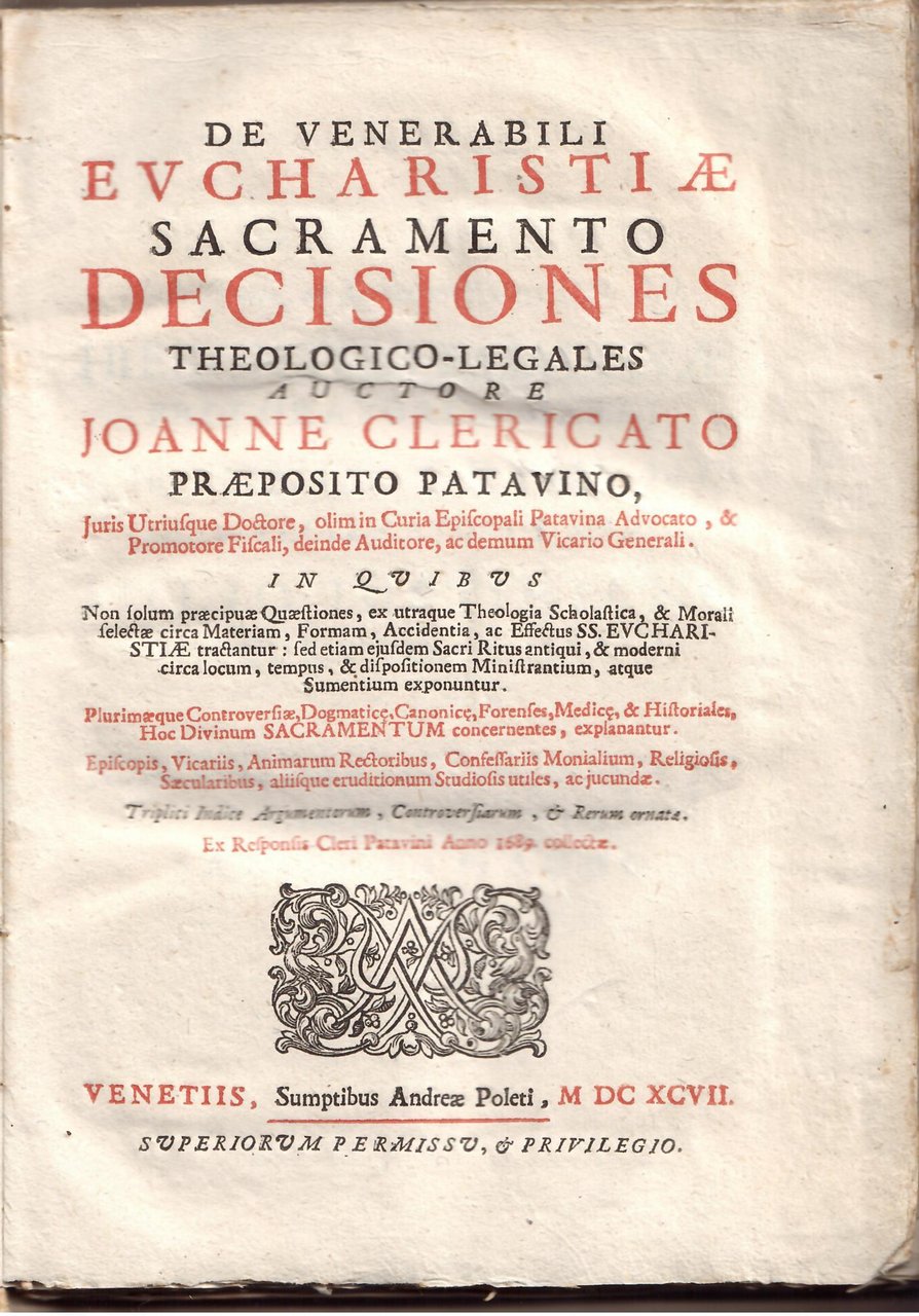 DE VENERABILI EUCHARISTIAE SACRAMENTO DECISIONES THEOLOGICO - LEGALES
