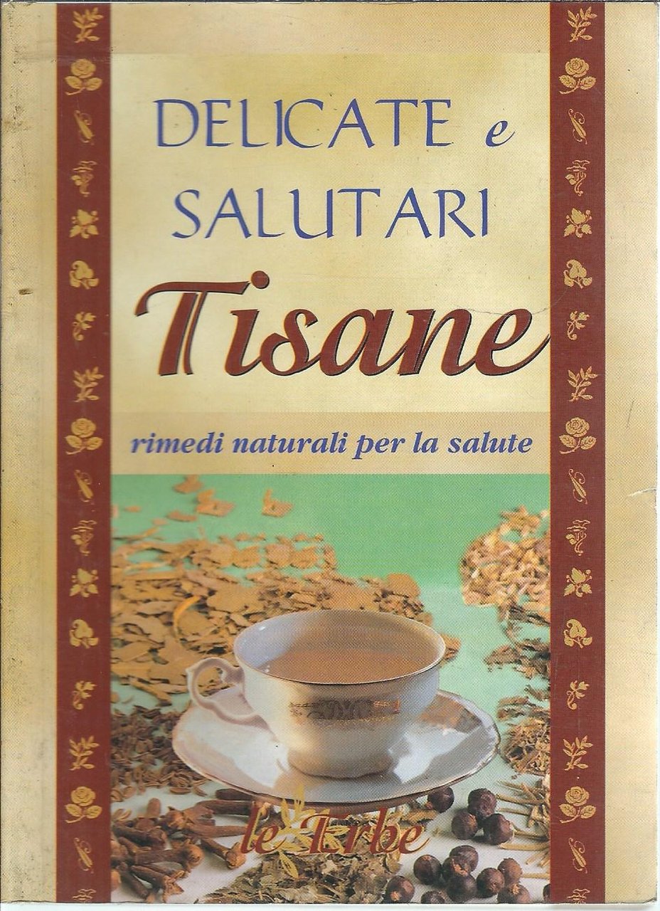 DELICATE E SALUTARI TISANE | Immagine principale