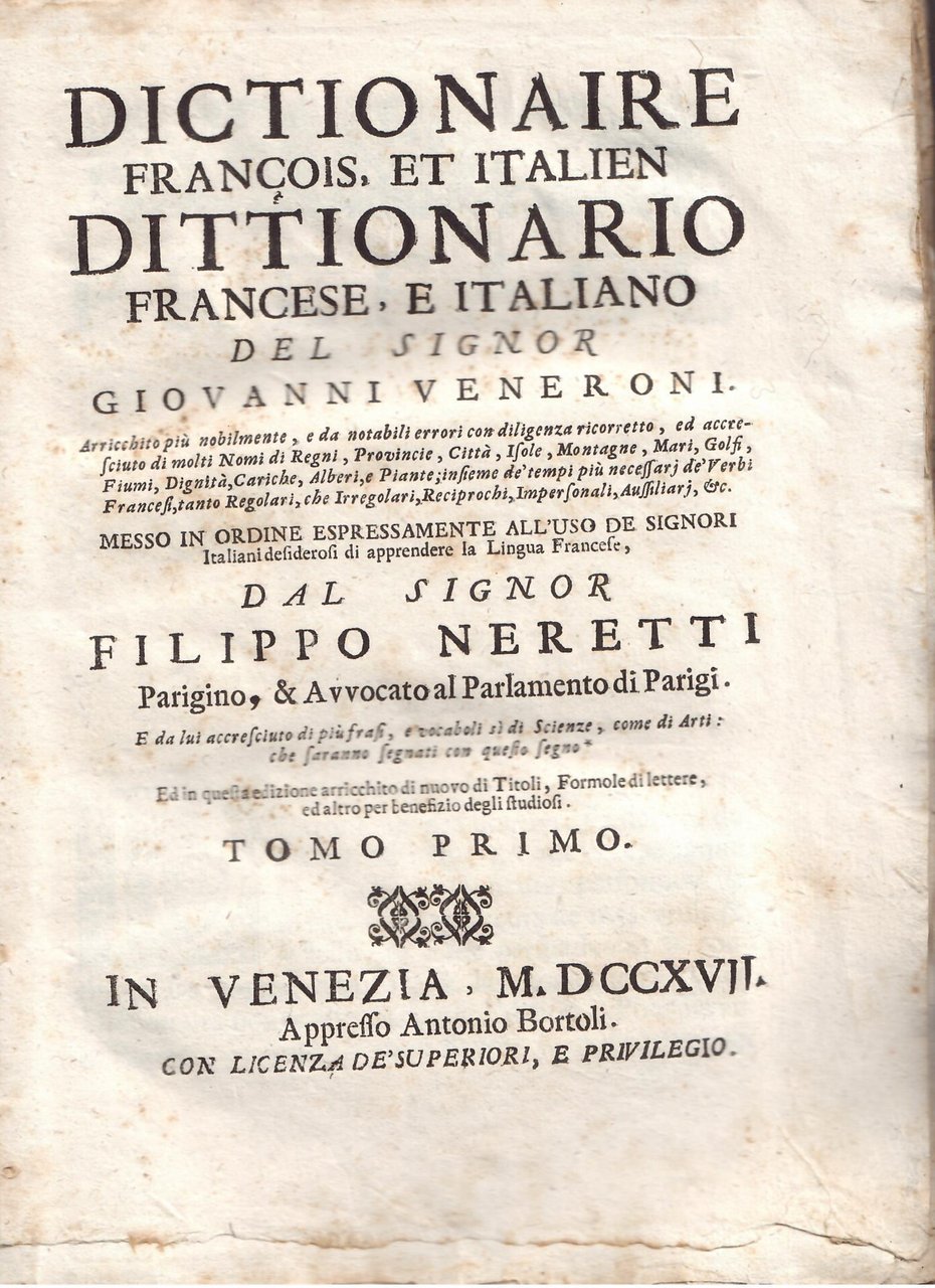 DICTIONAIRE FRANCOIS ET ITALIEN - DITTIONARIO FRANCESE, E ITALIANO