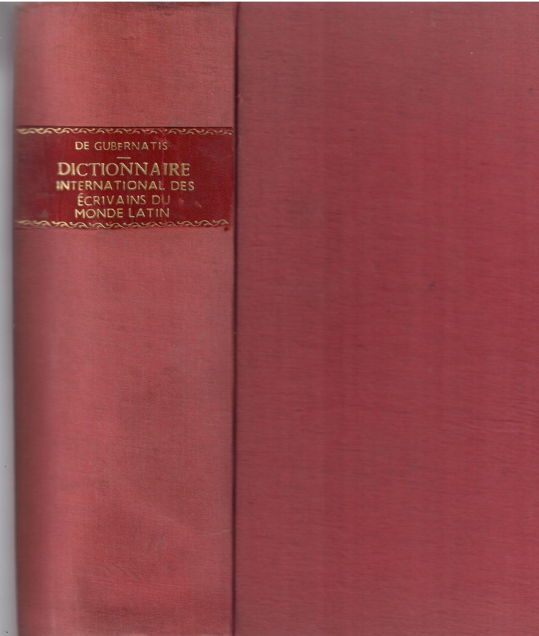 DICTIONNAIRE INTERNATIONAL DES ECRIVAINS DU MONDE LATIN