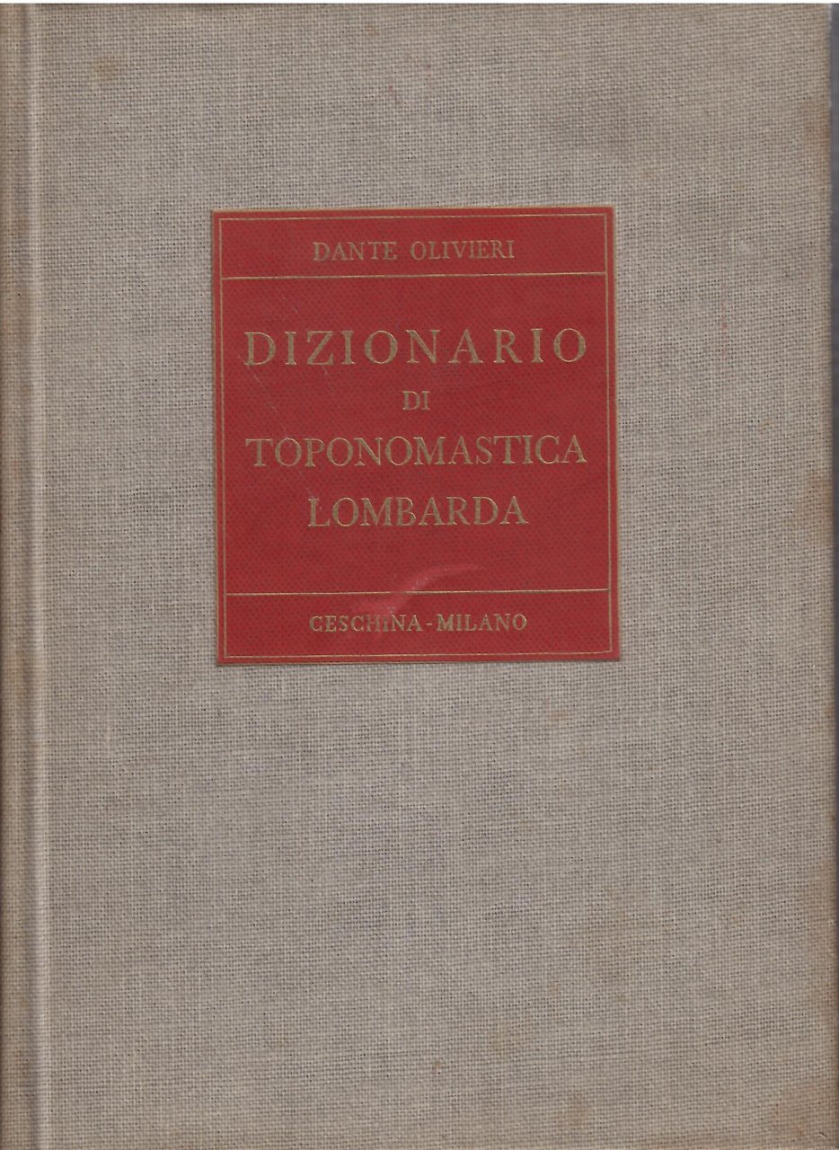 DIZIONARIO DI TOPONOMASTICA LOMBARDA