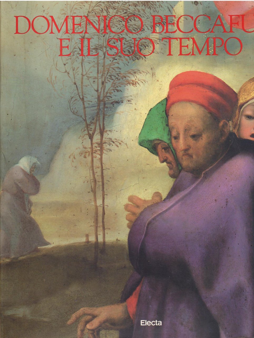 DOMENICO BECCAFUMI E IL SUO TEMPO