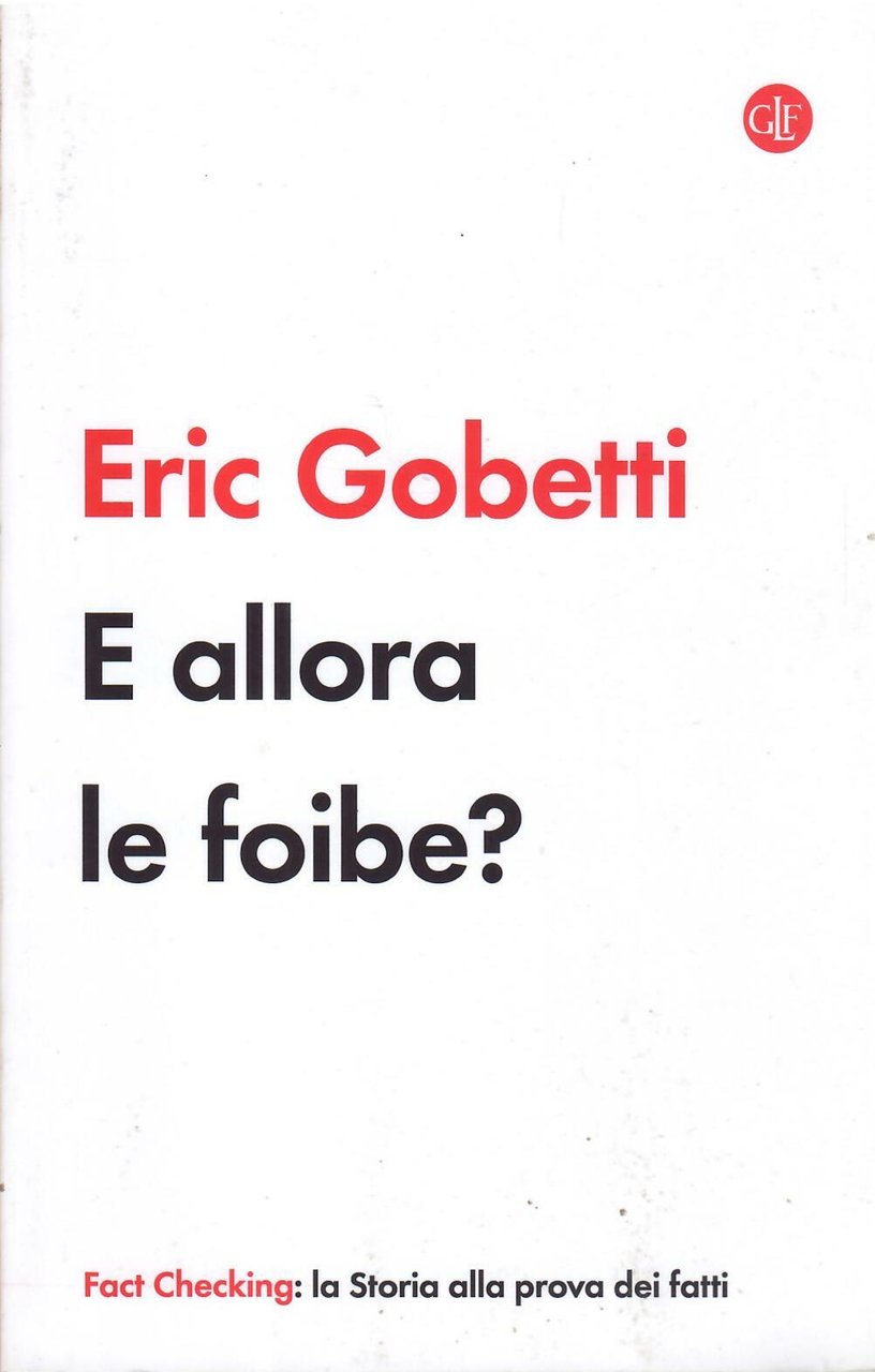 E ALLORA LE FOIBE? | Immagine principale