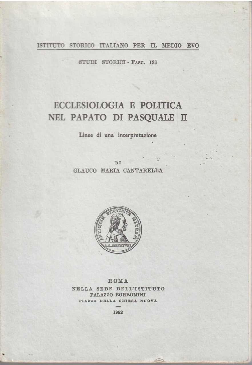 ECCLESIOLOGIA E POLITICA NEL PAPATO DI PASQUALE II
