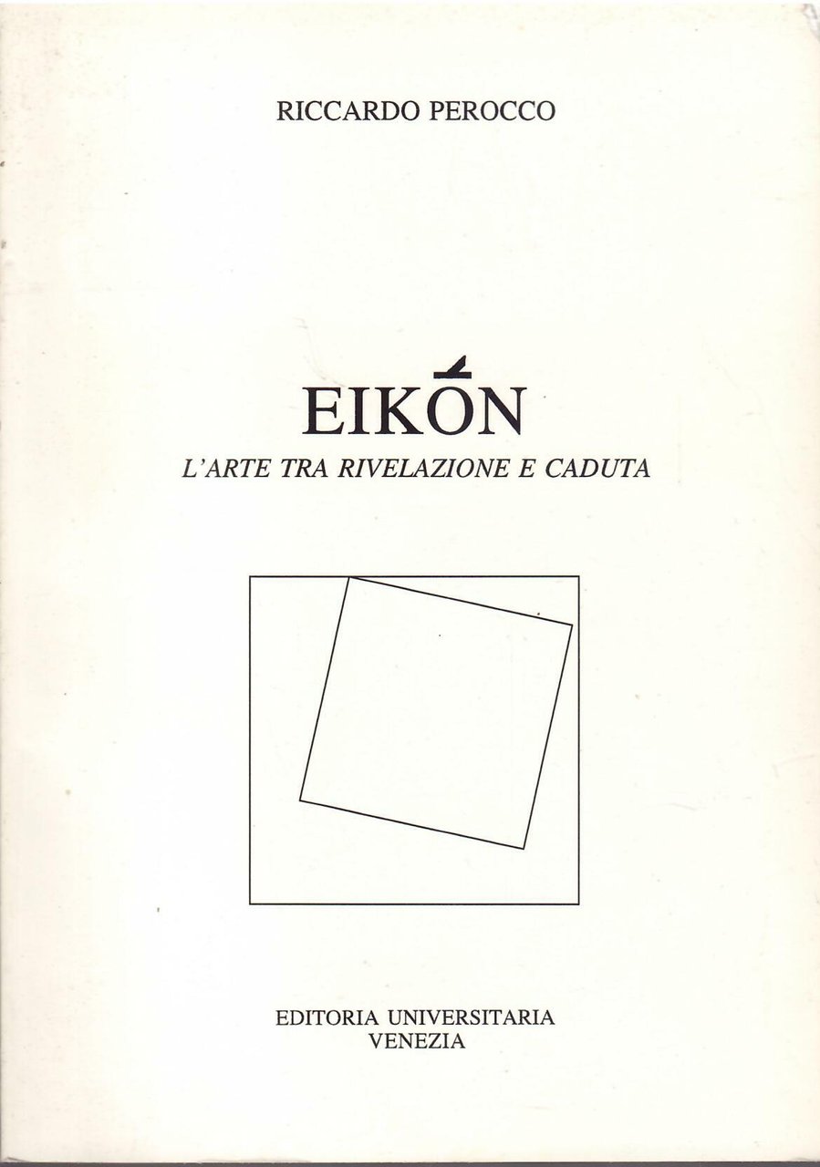 EIKON - L'ARTE TRA RIVELAZIONE E CADUTA | Immagine principale