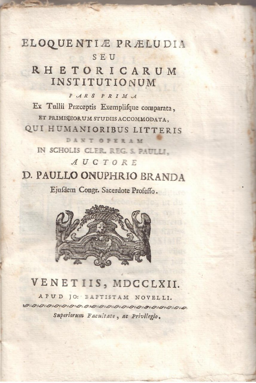 ELOQUENTIAE PRAELUDIA SEU RHETORICARUM INSTITUTIONUM