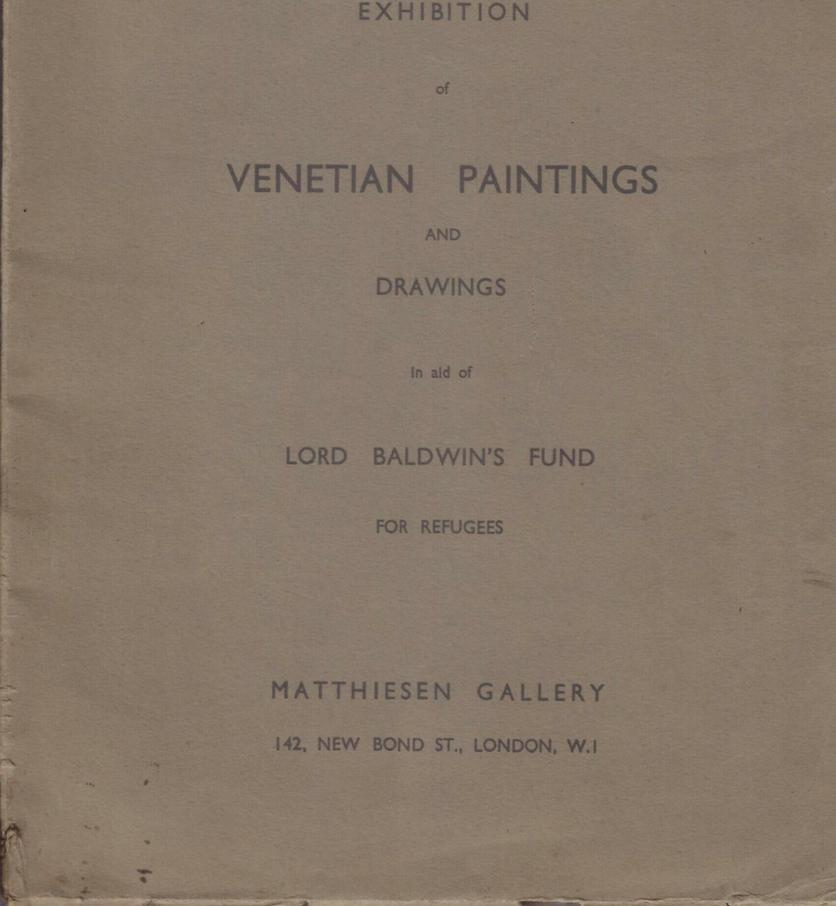 EXHIBITION OF VENETIAN PAINTINGS AND DRAWINGS | Immagine principale