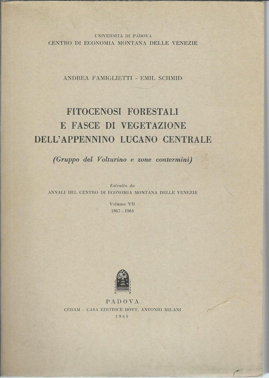 FITOCENOSI FORESTALI E FASCE DI VEGETAZIONE DELL'APPENNINO LUCANO CENTRALE( GRUPPO …