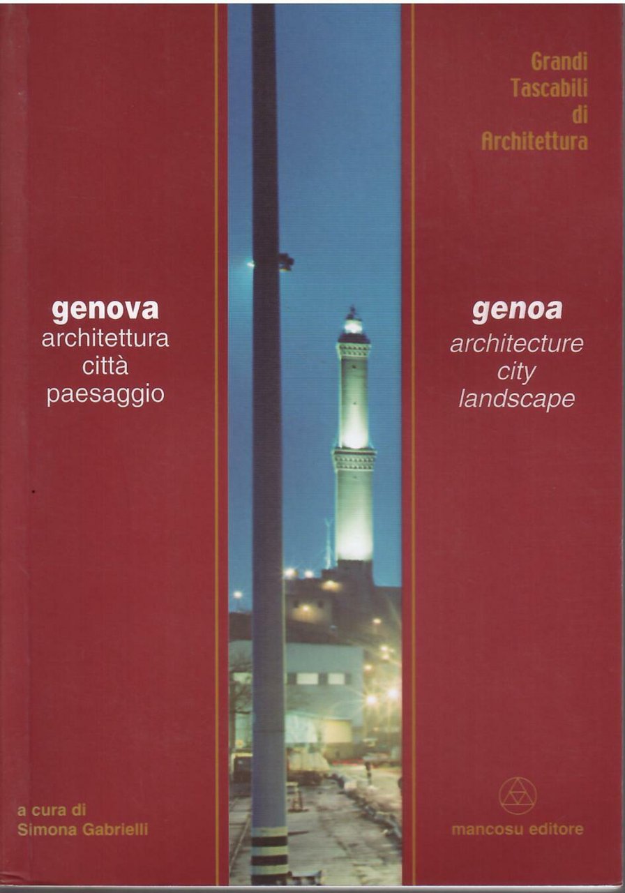 GENOVA ARCHITETTURA E PAESAGGIO