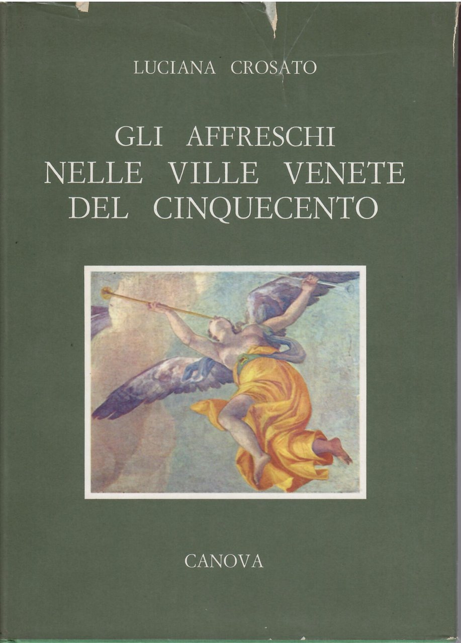 GLI AFFRESCHI NELLE VILLE VENETE DEL CINQUECENTO
