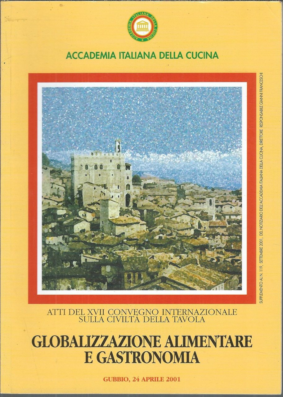 GLOBALIZZAZIONE ALIMENTARE E GASTRONOMIA