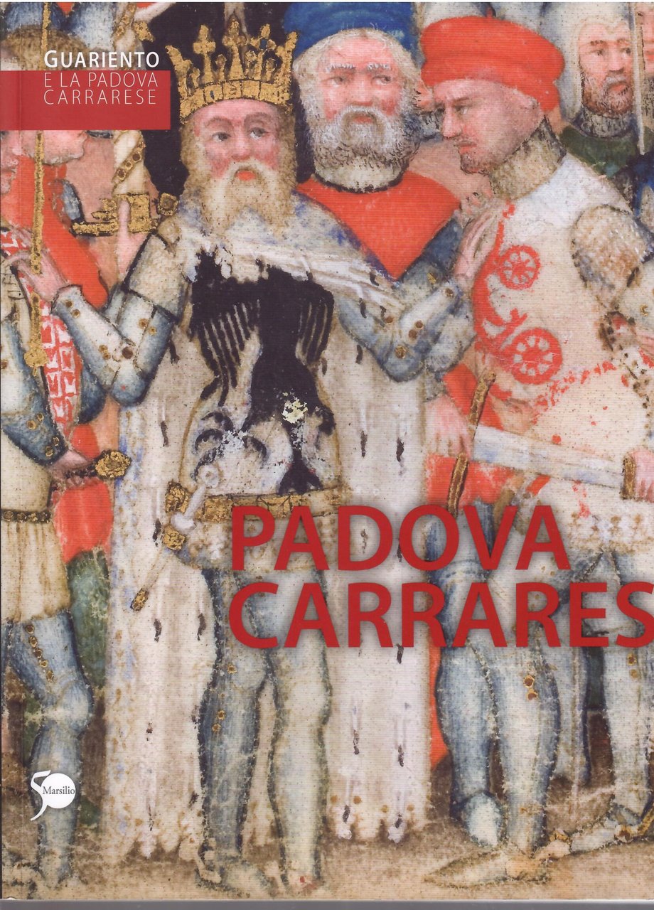 GUARIENTO E LA PADOVA CARRARESE
