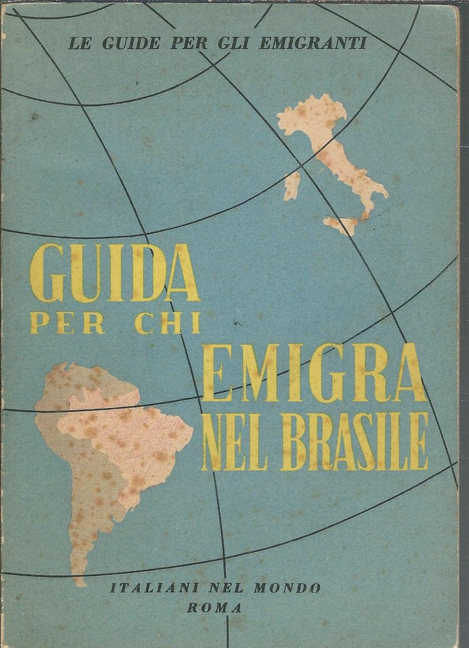 GUIDA PER CHI EMIGRA IN BRASILE