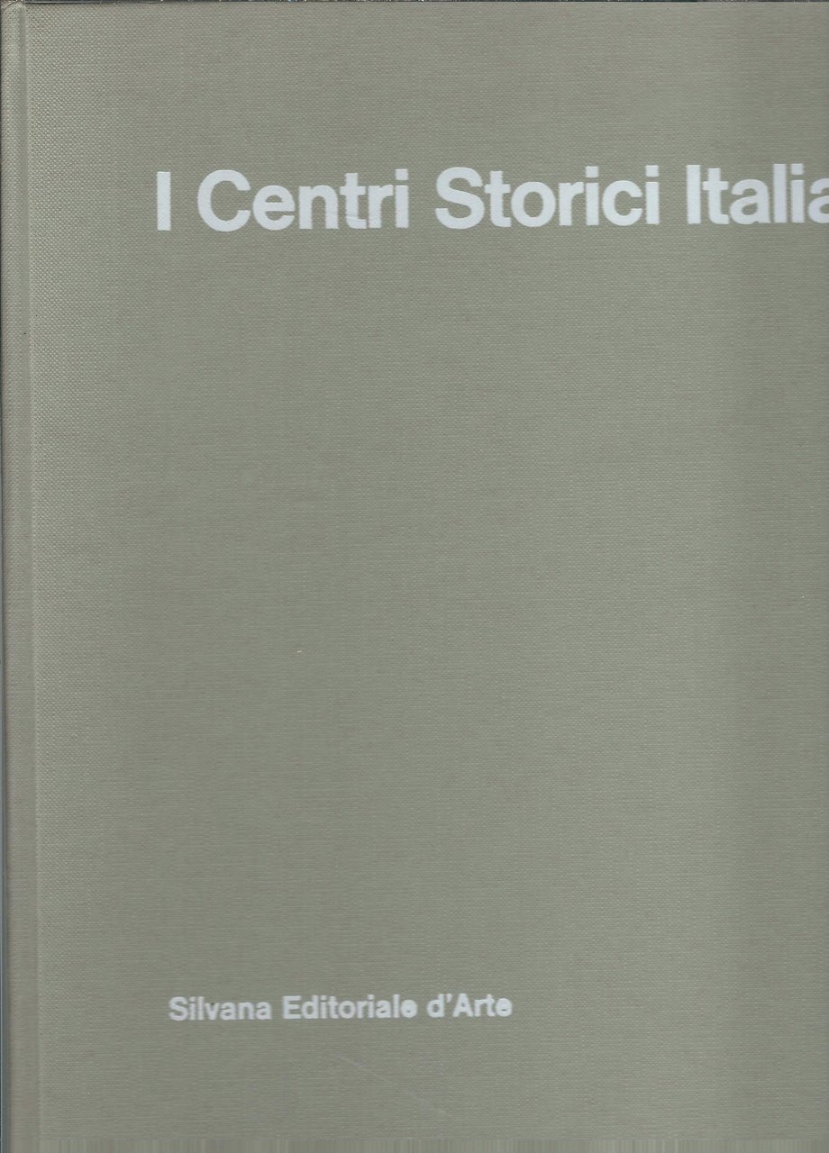 I CENTRI STORICI ITALIANI
