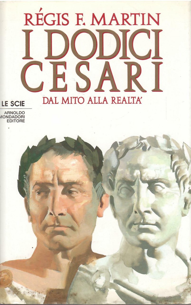 I DODICI CESARI - DAL MITO ALLA REALTA' | Immagine principale