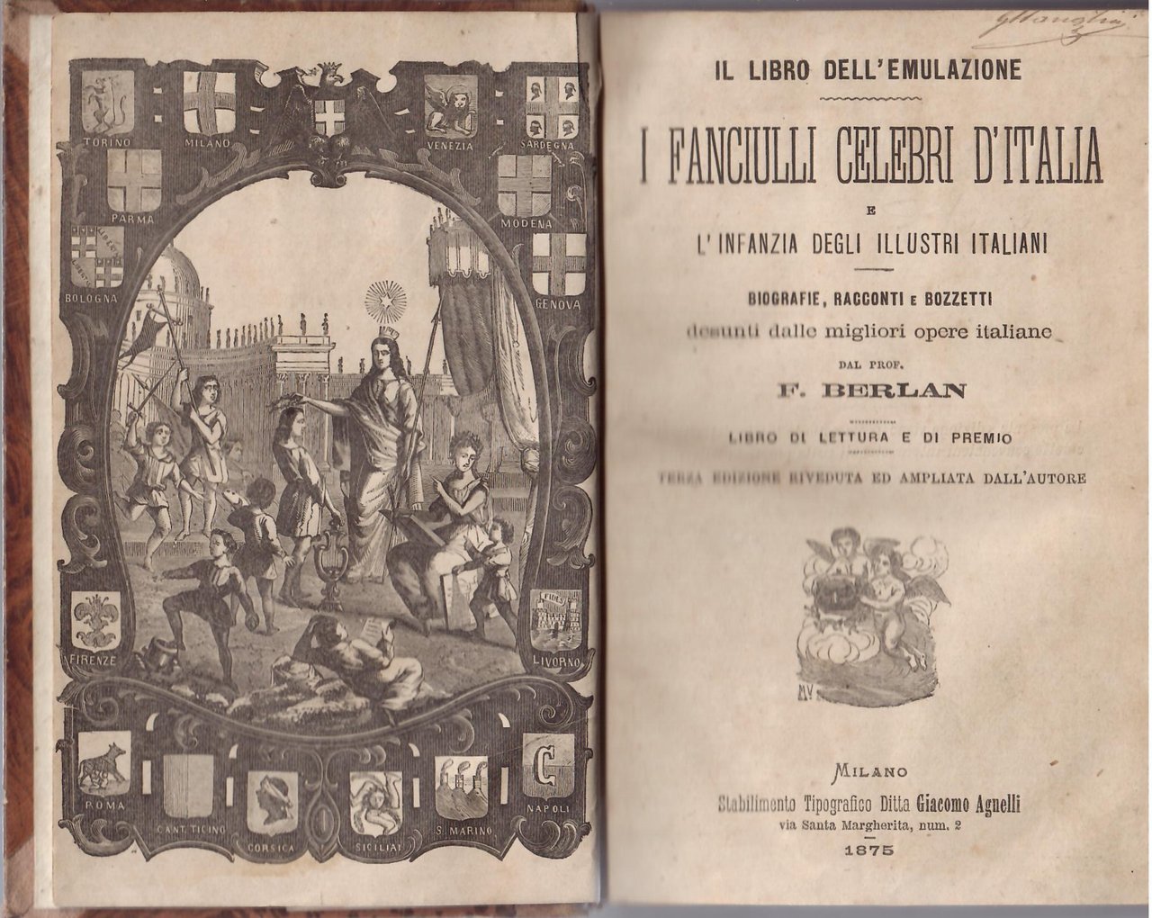 I FANCIULLI CELEBRI D'ITALIA E L'INFANZIA DEGLI ILLUSTRI ITALIANI