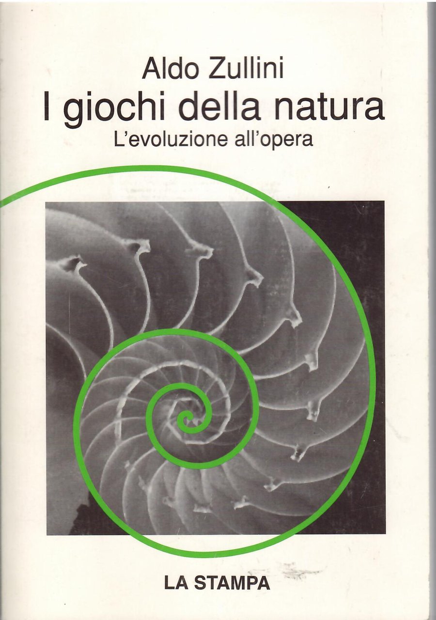 I GIOCHI DELLA NATURA - L'EVOLUZIONE ALL'OPERA