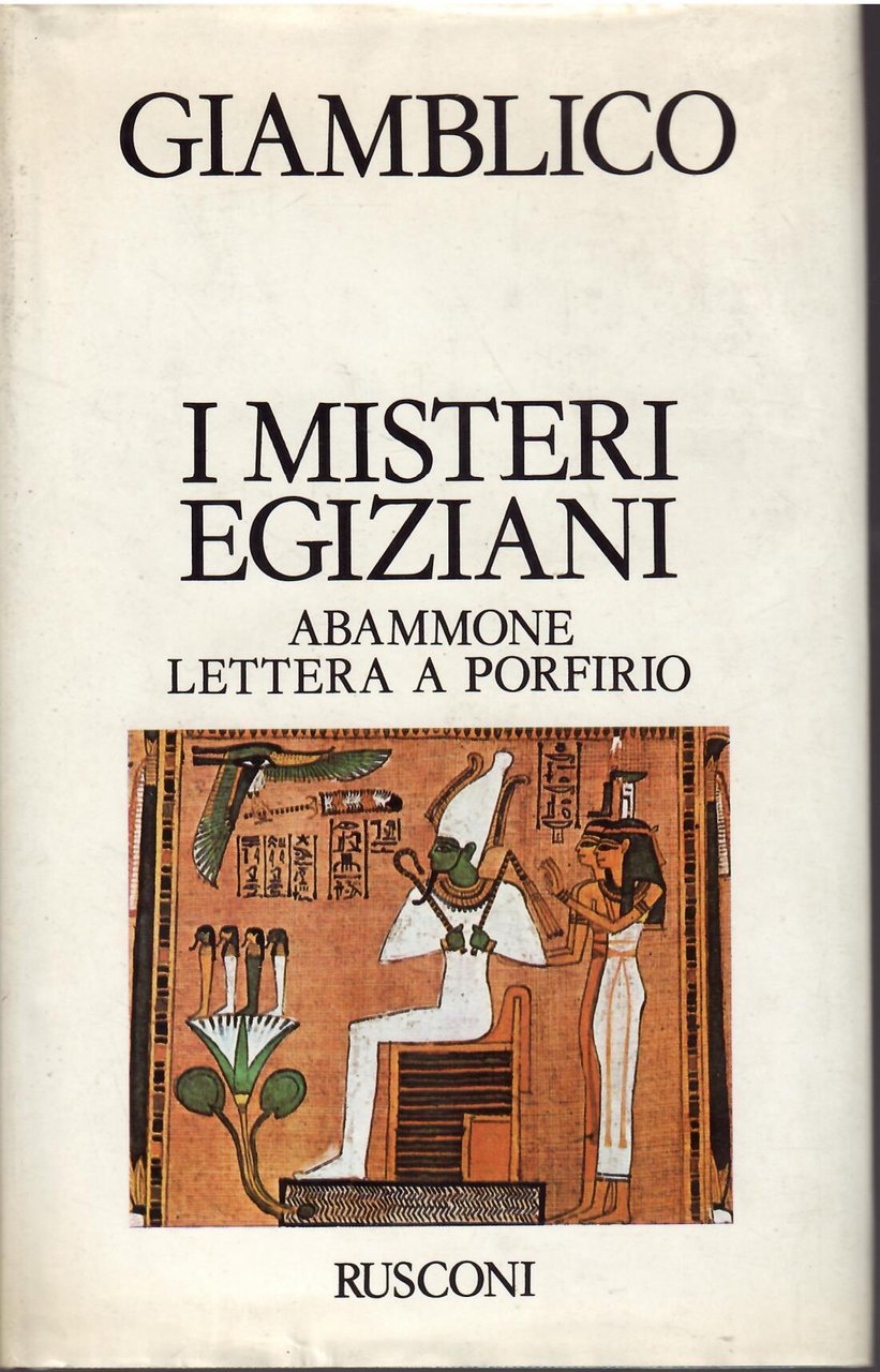 I MISTERI EGIZIANI - ABAMMONE LETTERA A PORFIRIO