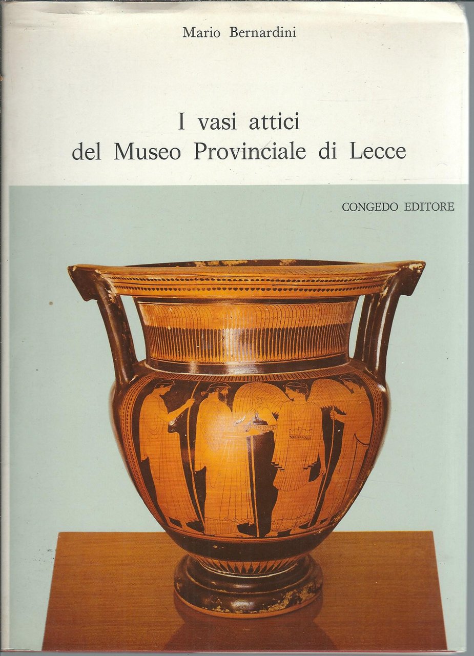 I VASI ATTICI DEL MUSEO PROVINCIALE DI LECCE