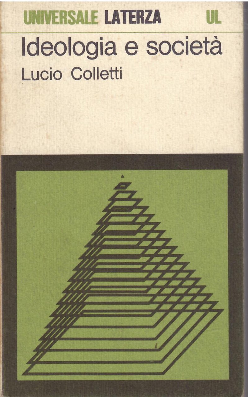 IDEOLOGIA E SOCIETA'