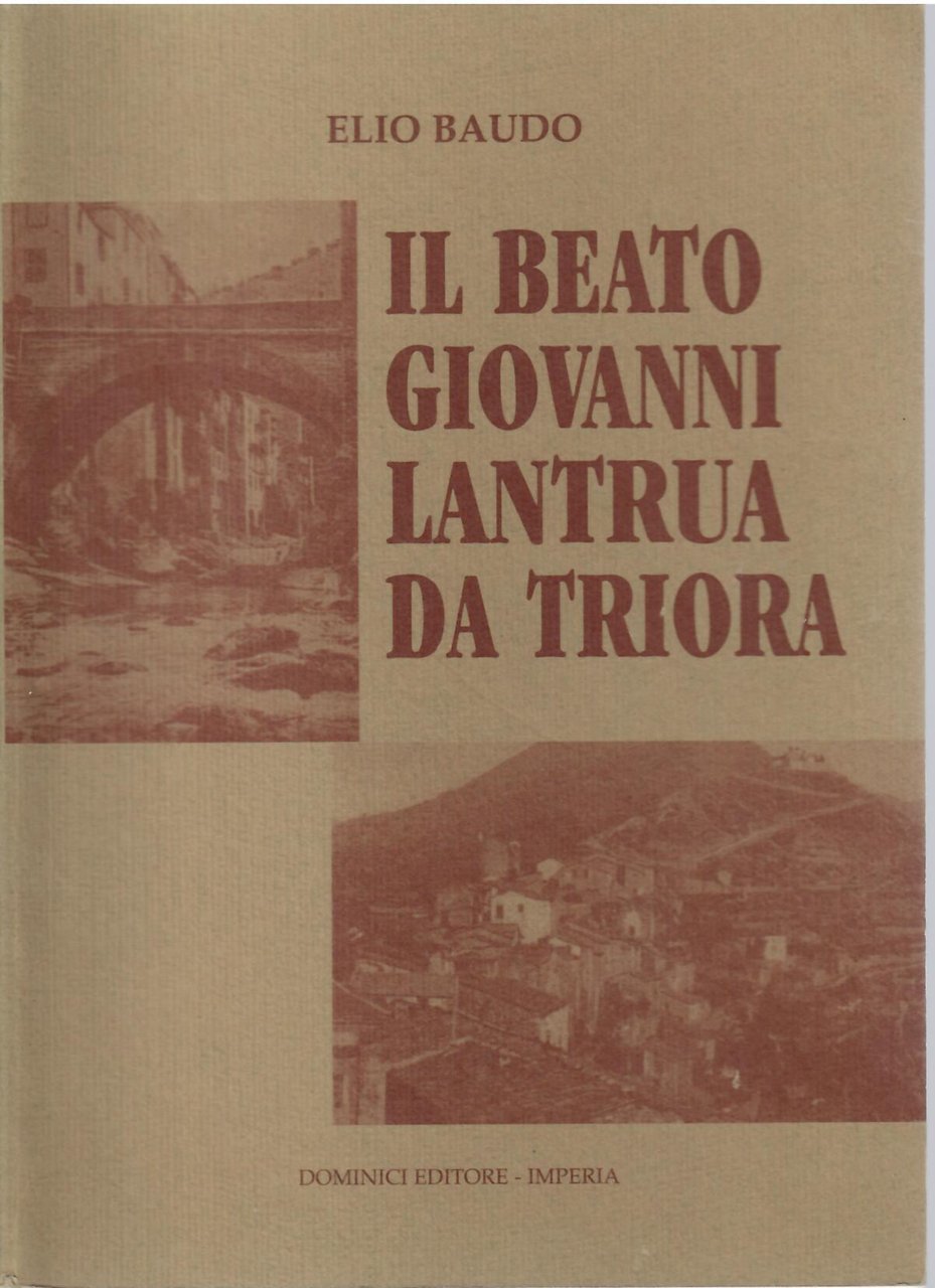 IL BEATO GIOVANNI LANTRUA DA TRIORA