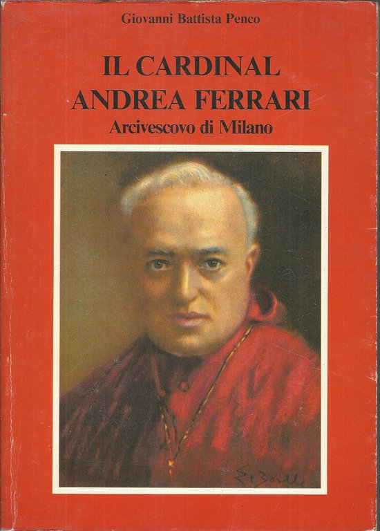 IL CARDINAL ANDREA FERRARI