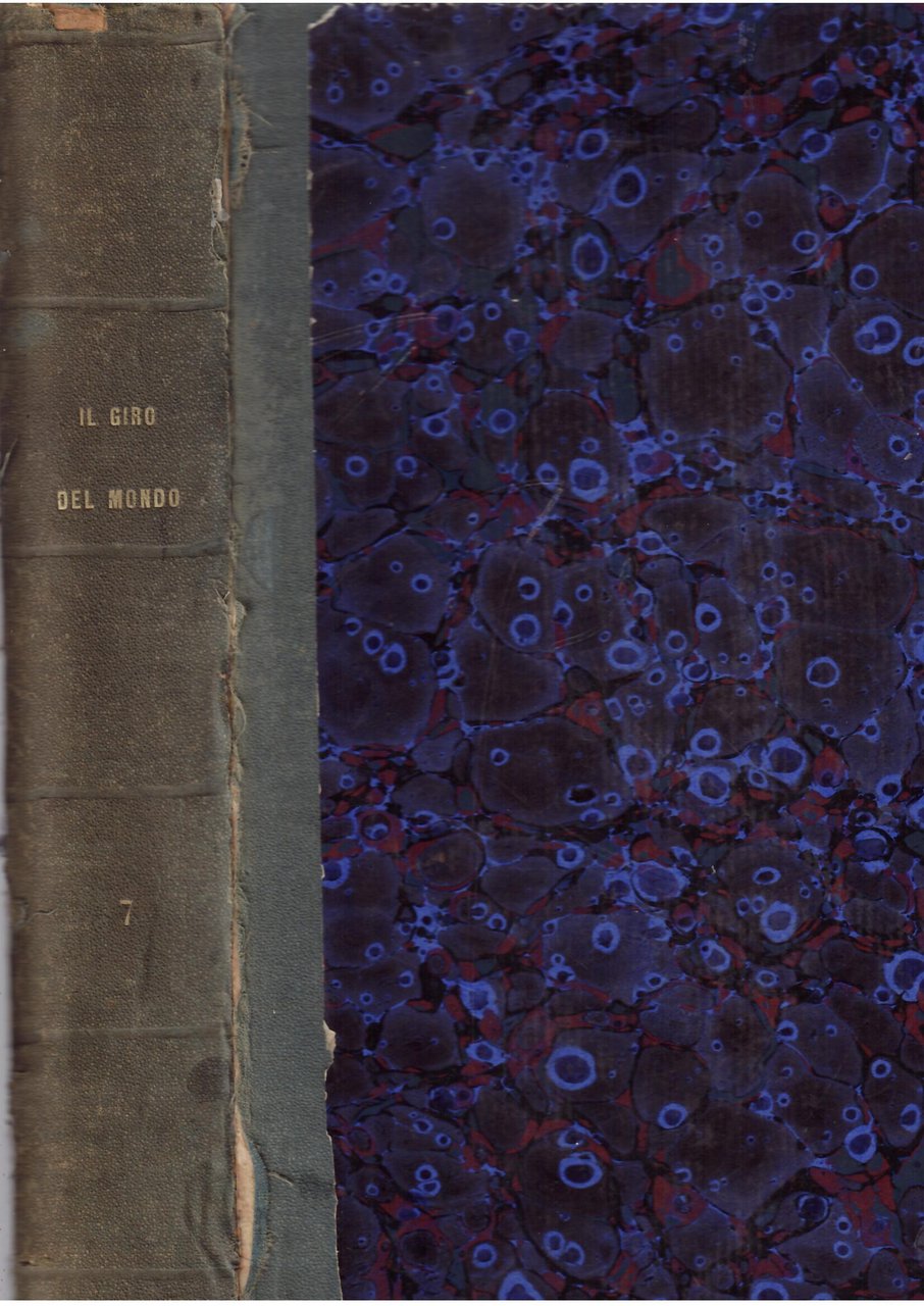 IL GIRO DEL MONDO - GIORNALE DI VIAGGI, GEOGRAFIA E …