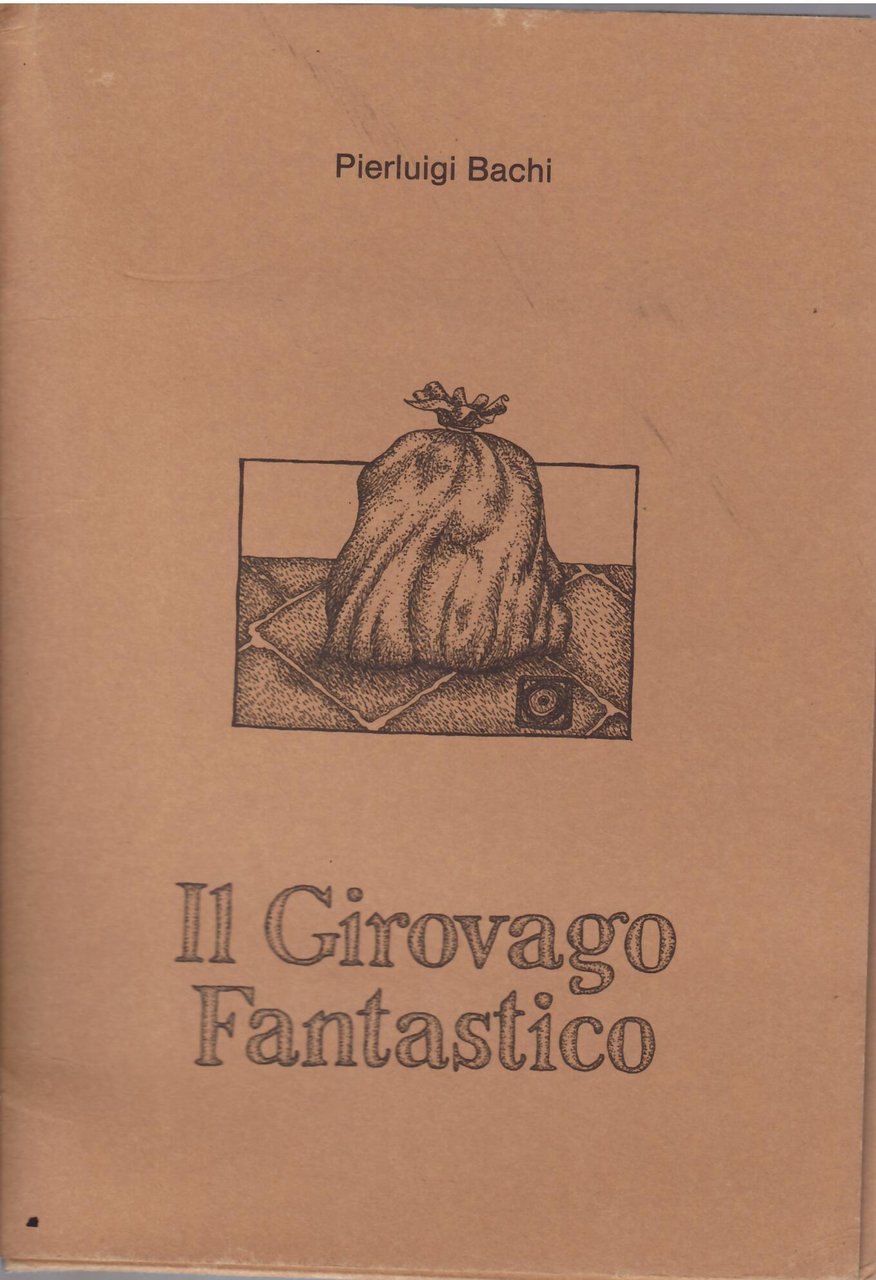 IL GIROVAGO FANTASTICO