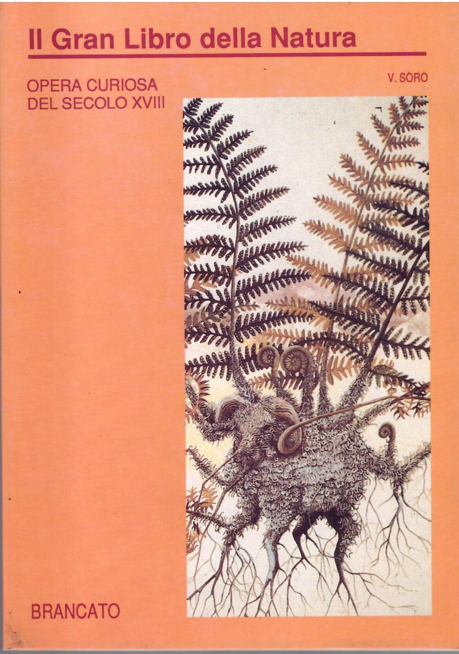 IL GRAN LIBRO DELLA NATURA - OPERA CURIOSA DEL SECOLO … | Immagine principale