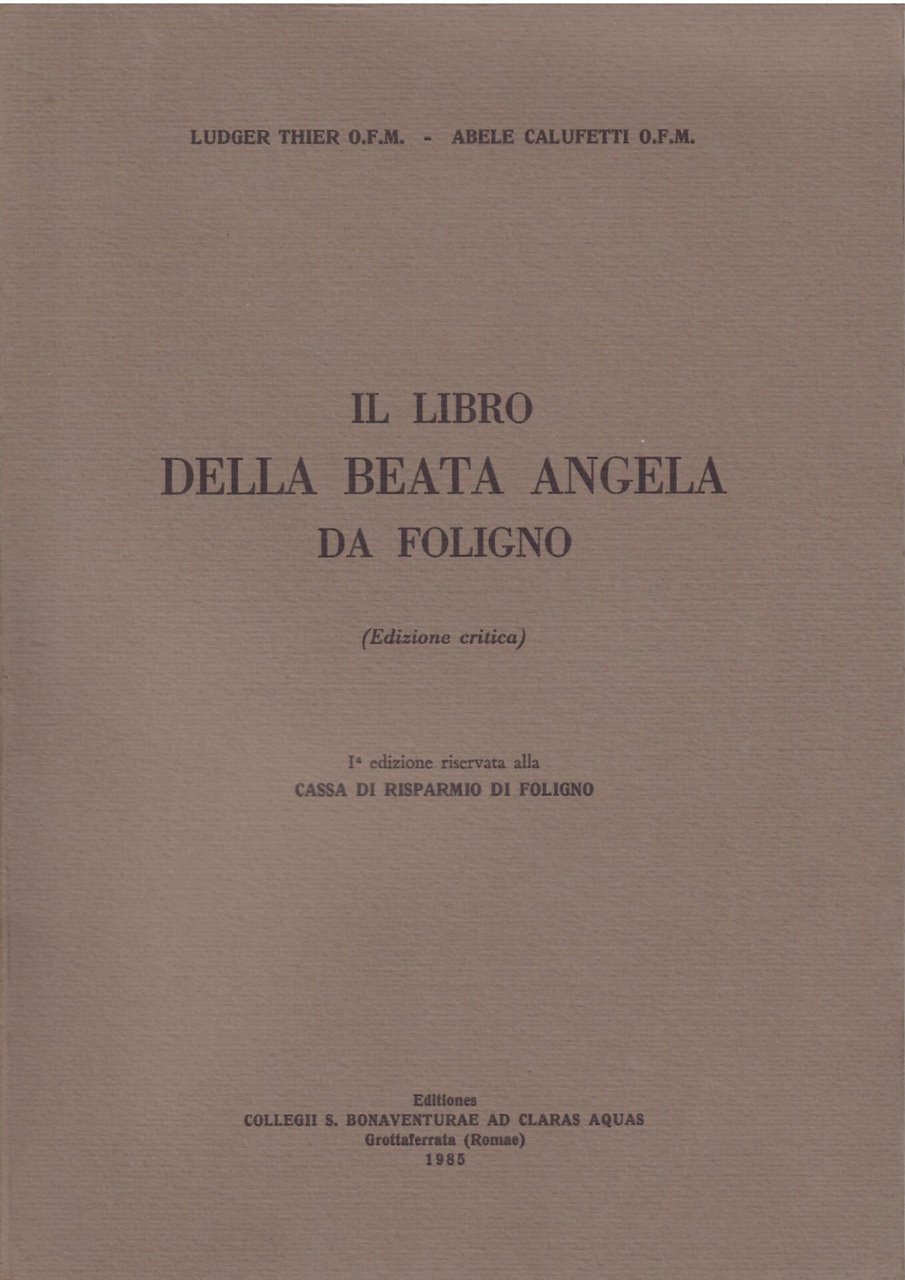 IL LIBRO DELLA BEATA ANGELA DA FOLIGNO