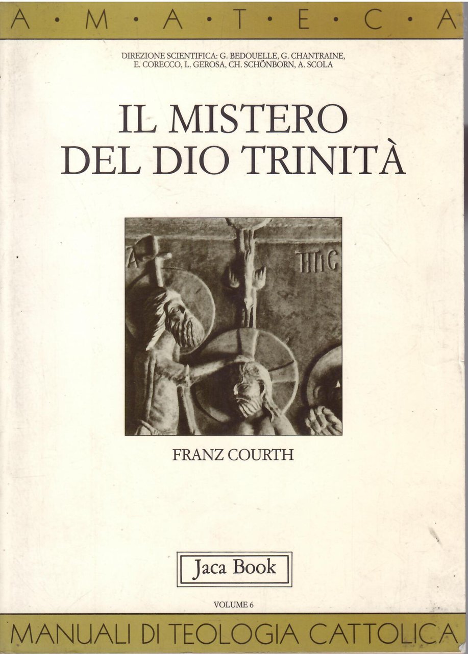 IL MISTERO DEL DIO TRINITA'