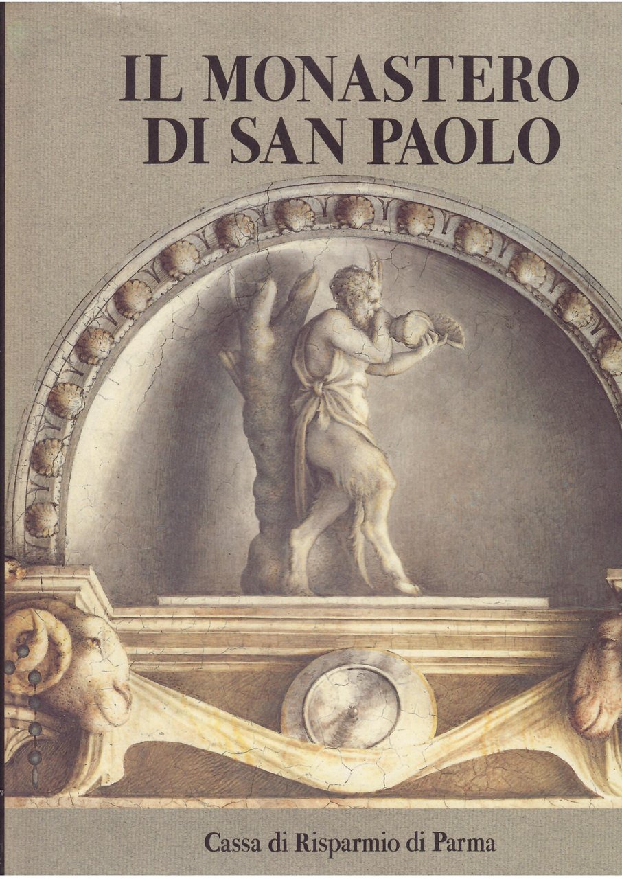 IL MONASTERO DI SAN PAOLO