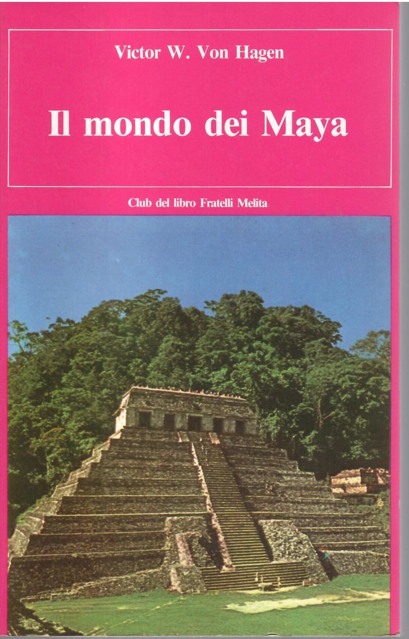 IL MONDO DEI MAYA