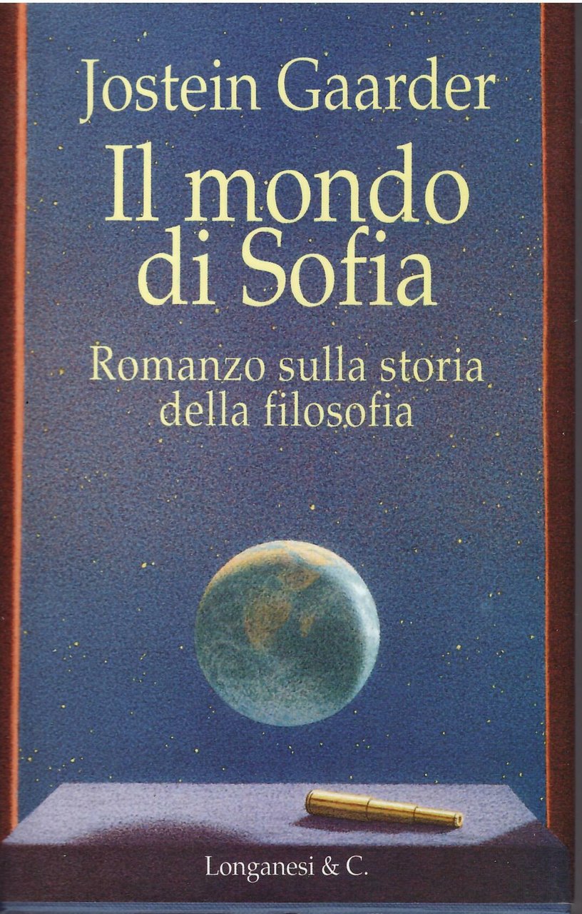 IL MONDO DI SOFIA - ROMANZO SULLA STORIA DELLA FILOSOFIA